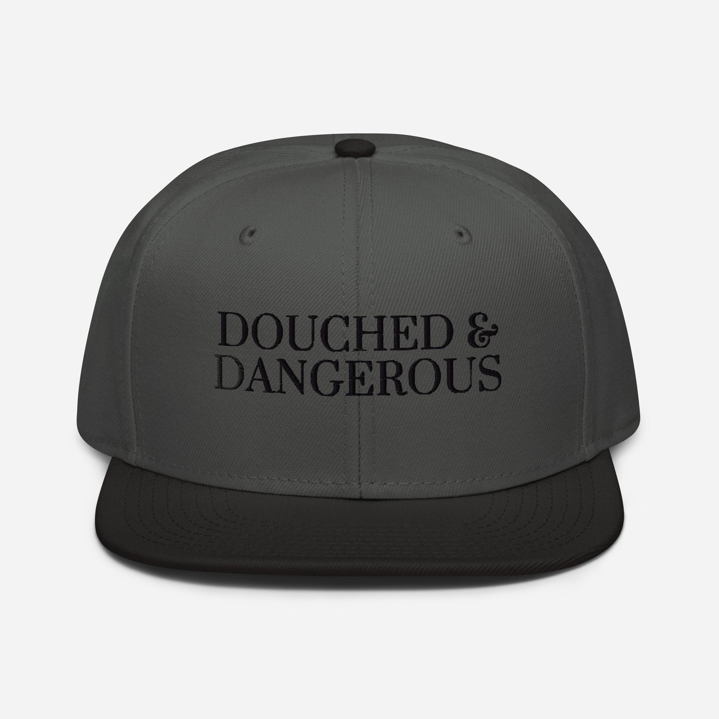 "Douched & Dangerous" Hat (Black Font)