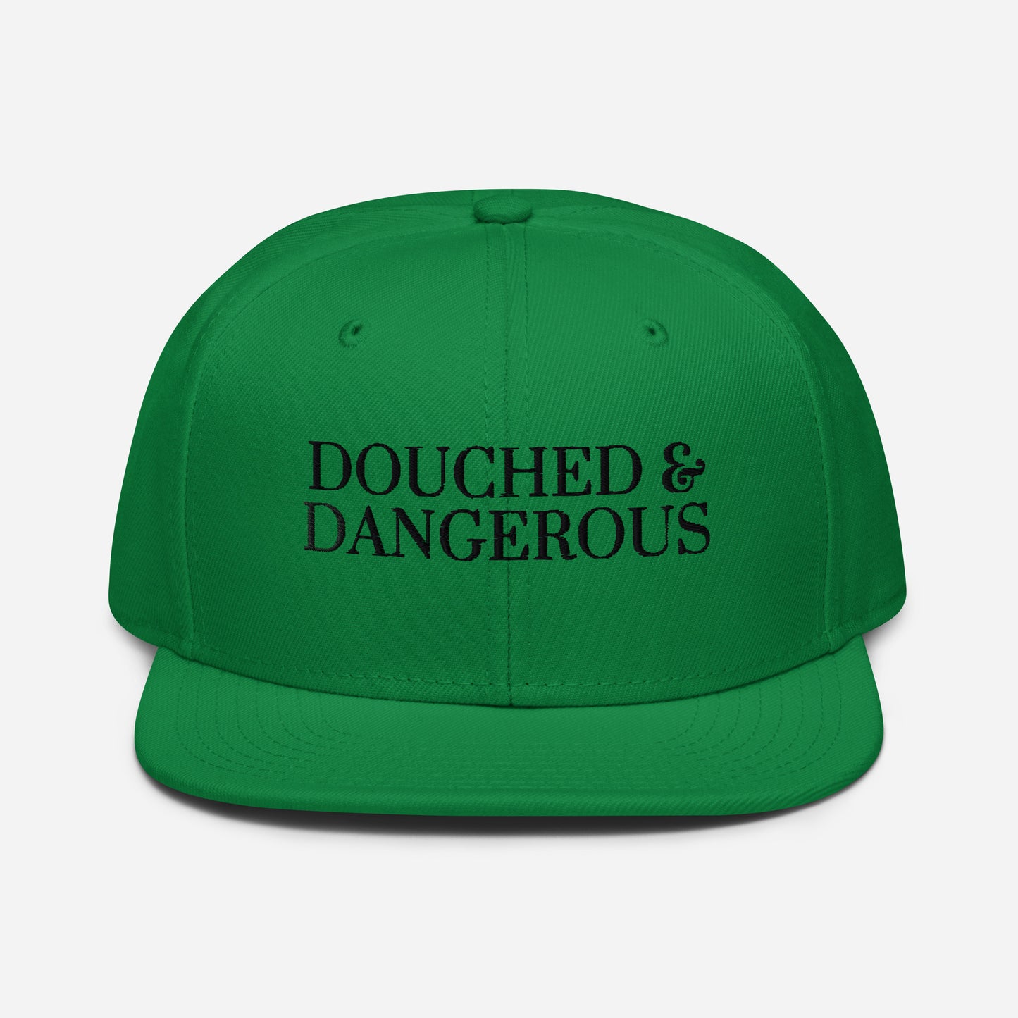 "Douched & Dangerous" Hat (Black Font)
