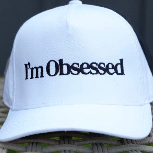 I’m Obsessed Hat